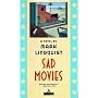 Sad Movies