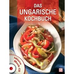 Ungarisches Kochbuch mit Musik-CD