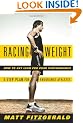 Racing Weight: How to Get Lean for Peak Performance