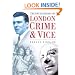 The Encyclopedia of London Crime