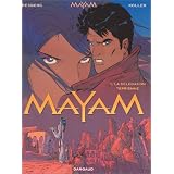 Mayam, tome 1 : La D�l�gation terriennepar Daniel Koller