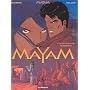 Mayam, tome 1 : La D�l�gation terrienne de Daniel Koller