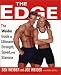 Books : The Edge: Ben and Joe's Weider's Ultimate Guide to Strength, Speed, and Stamina