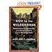 God in the Wilderness: Rediscovering the Spirituality of the Great Outdoors with the Adventure Rabbi