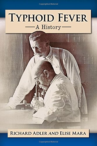Typhoid Fever: A History