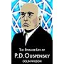 The Strange Life of P.D.Ouspensky