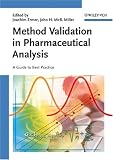  : Method Validation in Pharmaceutical Analysis: A Guide to Best Practice