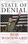 State of Denial: Bush at War, Part III (Bush at War Part 3)