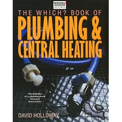 "Which?" Book of Plumbing and Central Heating ("Which?" Consumer Guides)