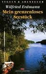 Mein grenzenloses Seest�ck: Jollenfah...