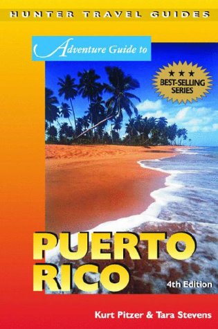 City Travel Guides Discounted  Books : Puerto Rico Adventure Guide 4th Ed.