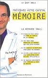 Pr�servez votre capital m�moire