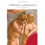 L'Homme en perspective : Les primitifs d'Italie