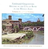 History of the City of Rome in the Middle Ages, Vol. 4, 1003-1199 (for Windows)