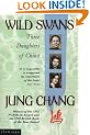 Wild Swans: Three Daughters of China