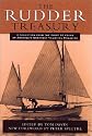 The "Rudder" Treasury: A Selection from the First 50 Years of America's Greatest Yachting Magazine