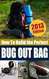 How to Build the Perfect Bug Out Bag