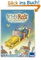 Ritter Rost hat Geburtstag. Buch und CD: Musical f�r Kinder