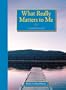 What Really Matters to Me (Guided Journals)