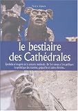 Revue De Vecchi  / Le bestiaire des cathédrales
