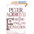 Foundation: A History of England Volume I (History of England Vol 1)