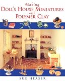 Making Doll's House Miniatures with Polymer Clay