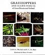 Grasshoppers and Allied Insects of Great Britain and Ireland