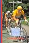 La V�ridique Histoire de Jacques Anquetil