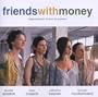 Friends With Money