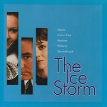The Ice Storm: Music From The Motion Picture Soundtrack