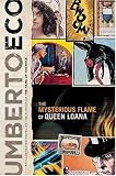 The Mysterious Flame of Queen Loana