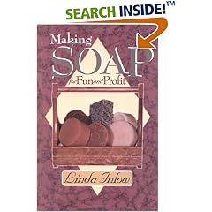 Making Soap for Fun and Profit