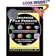 Encyclopedia of Graphics File Formats by  James D. Murray and William vanRyper