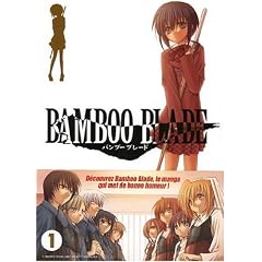 Bamboo blade, Tome 1 :