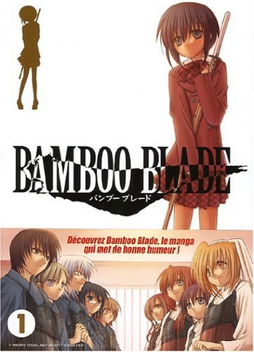 Cover image : Bamboo blade, Tome 1 (French Edition)