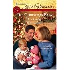 The Christmas Baby: The Brothers Kincaid, Book 3 (Harlequin Superromance, No 1457) by Eve Gaddy