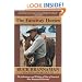 The Faraway Horses: The Adventures and Wisdom of One of America's Most Renowned Horsemen