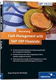 Maximizing Cash Management with SAP ERP Financials