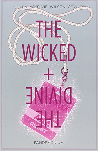 The Wicked + The Divine Volume 2: Fandemonium (Wicked & the Divine Tp)