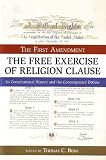 The Free Exercise of Religion Clause: The First Amendment (Bill of Rights Series)
