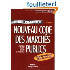 Nouveau code des march�s publics : Mise � jour incluant le d�cret de janvier 2004