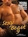 All Products : Sexy Beast 9