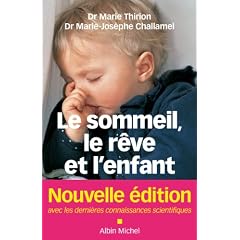 Le sommeil, le r�ve et l'enfant
