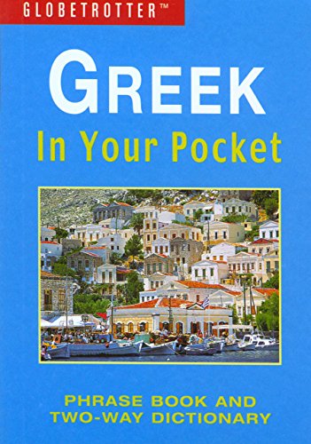 Greek In Your Pocket (Globetrotter In Your Pocket)