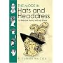 The Mode in Hats and Headdress: A Historical Survey with 198 Plates (Dover Pictorial Archives)