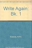 Write again