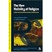 The New Visibility of Religion: Studies in Religion and Cultural Hermeneutics (Continuum Studies in Religion & Political Culture)