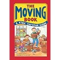 The Moving Book: A Kids' Survival Guide