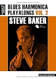 Produkt-Bild: Blues Harmonica Playalongs Vol.2, deutsche Ausgabe, Steve Baker (inkl. Audio-CD)