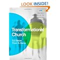 Transformational Church: Creating a New Scorecard for Congregations